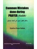 Common Mistakes Done During Prayer